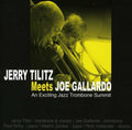 Joe Gallardo: Exciting Jazz Trombone Summit - CD