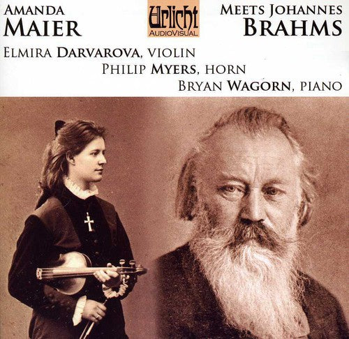 Elmira Darvarova & Philip Myers: Amanda Maier Meets Johannes Brahms  ( CD )