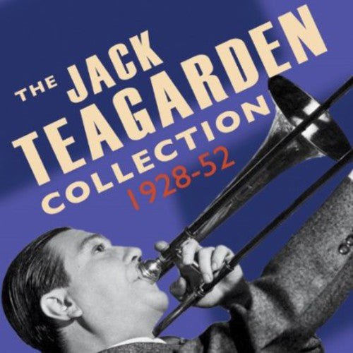 Jack Teagarden: Jack Teagarden Collection 1928-52 - CD