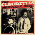 The Claudettes: Infernal Piano Plot Hatched  ( CD )