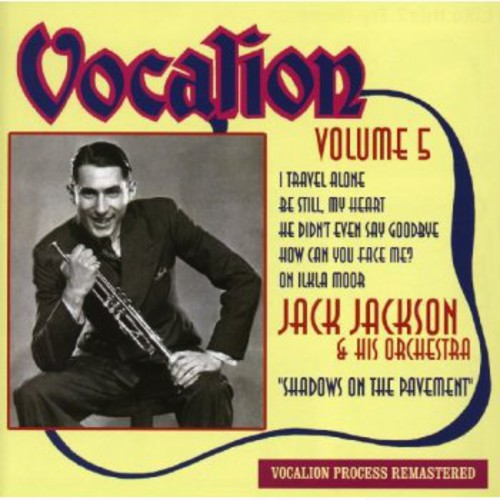 Jack Jackson & His Orchetsra: Shadows on the Pavement 5 - CD