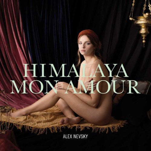 Alex Nevsky: Himalaya Mon Amour - CD