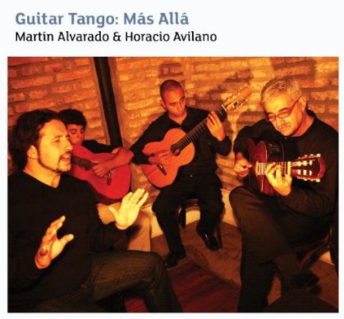 Martin Alvarado: Guitar Tango: Mas Alla - CD