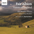 Patrick Hawes: Fair Albion  ( CD )