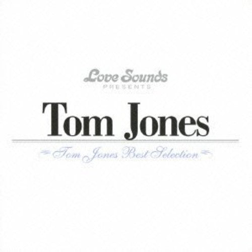 Tom Jones: Best Selection - CD