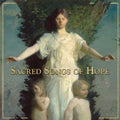 Various Artists: Sacred Songs of Hope / Various  ( CD )