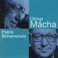 Otmar Macha: Patria Bohemorum  ( CD )
