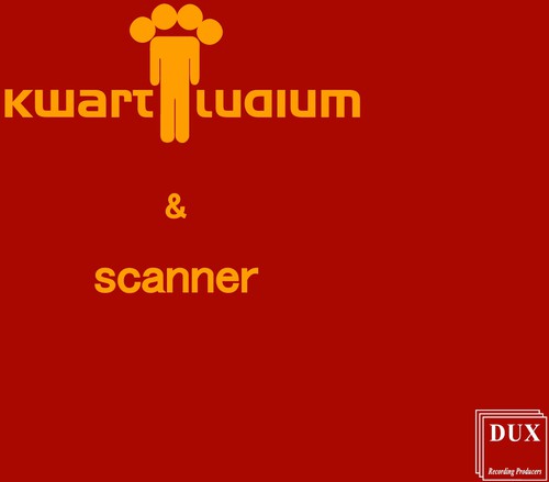 Scanner: Kwartludium & Scanner  ( CD )