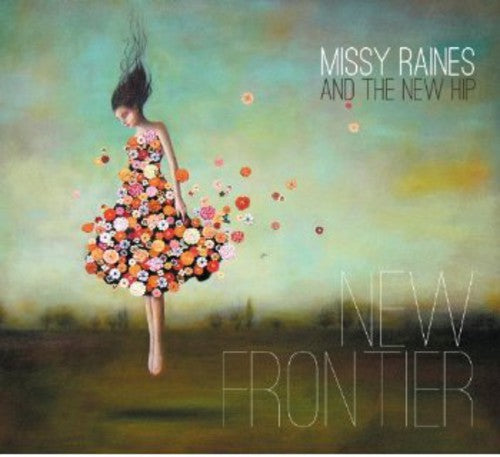 Missy Raines & the New Hip: New Frontier  ( CD )