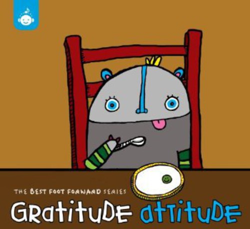 Various Artists: Best Foot Forward Series: Gratitude Attitude  ( CD )
