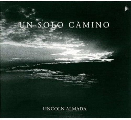 Lincoln Almada: Un Solo Camino  ( CD )