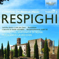 O. Respighi: Orchestral Works 4  ( CD )