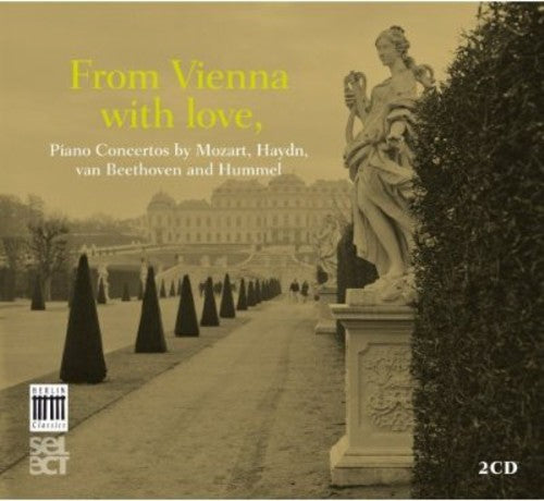 Mozart / Haydn / Beethoven: From Vienna with Love  ( CD )