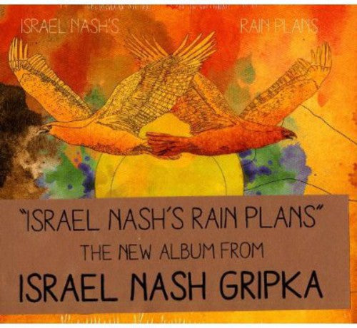 Israel Nash Gripka: Israel Nash's Rain Plans  ( CD )