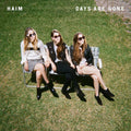 HAIM: Days Are Gone - VINYL