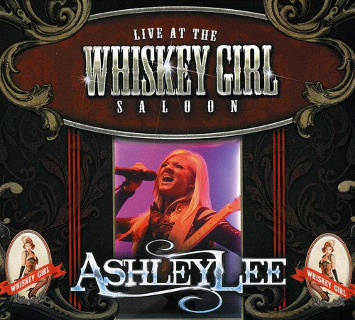 Ashley Lee: Live at the Whiskey Girl Saloon  ( CD )