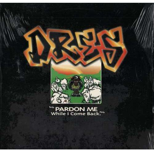 Dres: Pardon Me - 12-INCH SINGLE