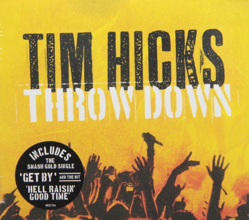 Tim Hicks: Throw Down  ( CD )