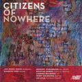 Kenneth Long: Citizens of Nowhere  ( CD )