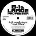 Large Professor: Hands of Time B/W Spitgame - 7-INCH SINGLE