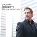 Sylvain Cossette: Retrospective - CD