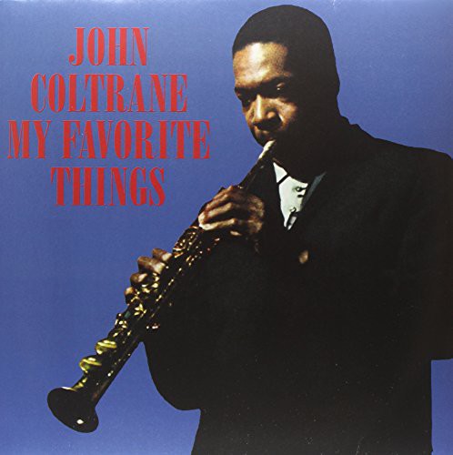 John Coltrane: My Favorite Things - VINYL