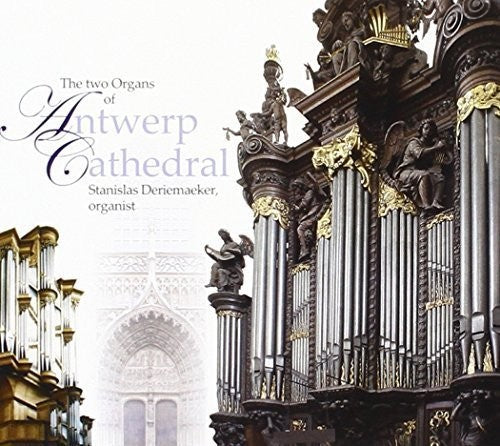 Jacques Boyvin: Two Organs of Antwerp Cathedral  ( CD )