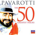 Luciano Pavarotti: 50 Greatest Tracks  ( CD )