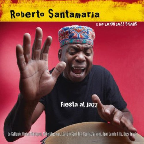 Roberto Santamaria: Fiesta Al Jazz - CD