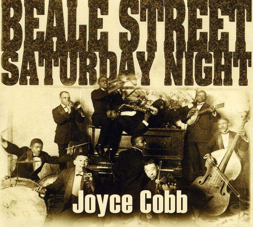 Joyce Cobb: Beale Street Saturday Night  ( CD )
