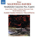 Peter Maxwell Davies: Strathclyde Concertos No 5 & 6  ( CD )