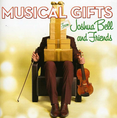 Joshua Bell & Friends: Musical Gifts from Joshua Bell & Frien  ( CD )