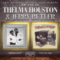 Thelma Houston & Jerry Butler: Thelma & Jerry / Two to One - CD