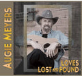 Augie Meyers: Loves Lost and Found  ( CD )
