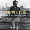 Dave Van Ronk: Down In Washington Square: The Smithsonian Folkway Collection  ( CD )