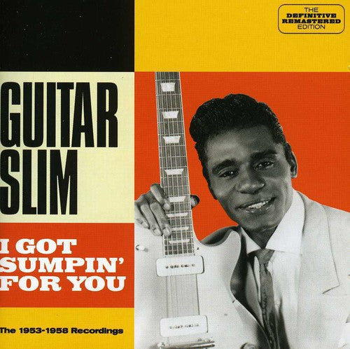 Guitar Slim: I Got Sumpin' for You - CD