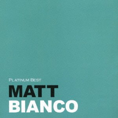 Matt Bianco: Platinum Best - CD
