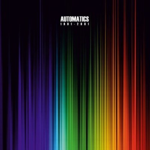 The Automatics: 1991 - 2001 - Vinyl