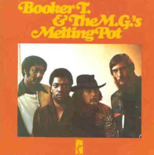 Booker T. & the MG's: Melting Pot - CD