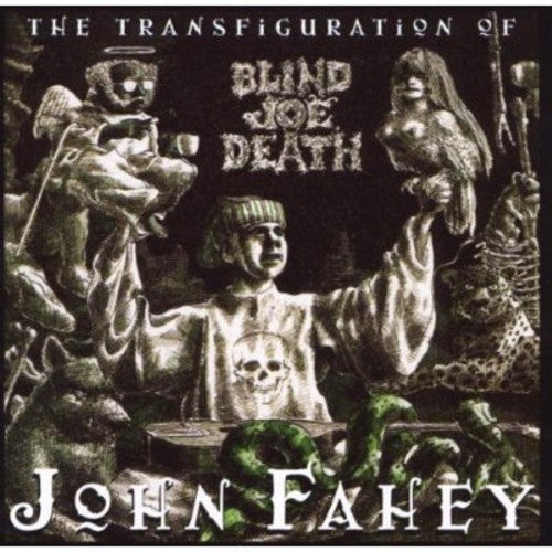 John Fahey: Transfiguration of Blind Joe Death  ( CD )