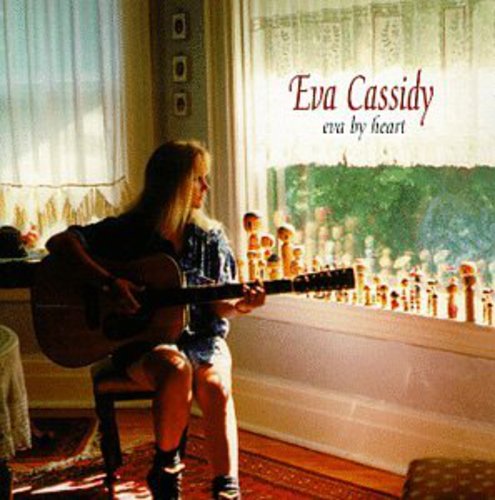 Eva Cassidy: Eva By Heart  ( CD )