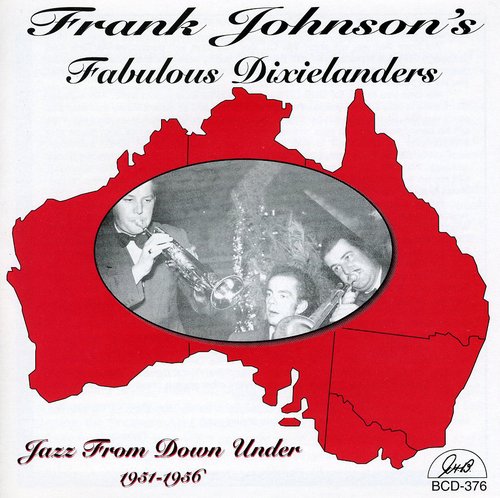 Frank Johnson Fabulous Dixiela: Jazz from Down Under - CD
