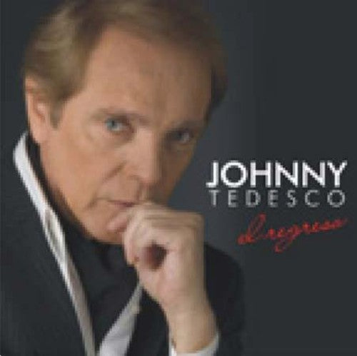 Johnny Tedesco: Regreso - CD