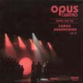 Opus Quatro: Canta Con los Coros Argentinos - CD