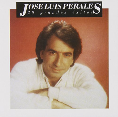 Jose Perales Luis: 20 Grandes Exitos - CD