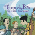 The Greenbriar Boys: Big Apple Bluegrass  ( CD )