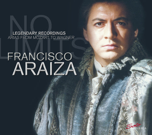 Francisco Araiza: No Limits - Legendary Recordings  ( CD )