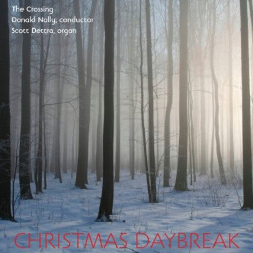 The Crossing: Christmas Daybreak  ( CD )