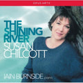 Susan Chilcott: Shining River  ( CD )