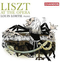 Louis Lortie: Liszt at the Opera  ( CD )